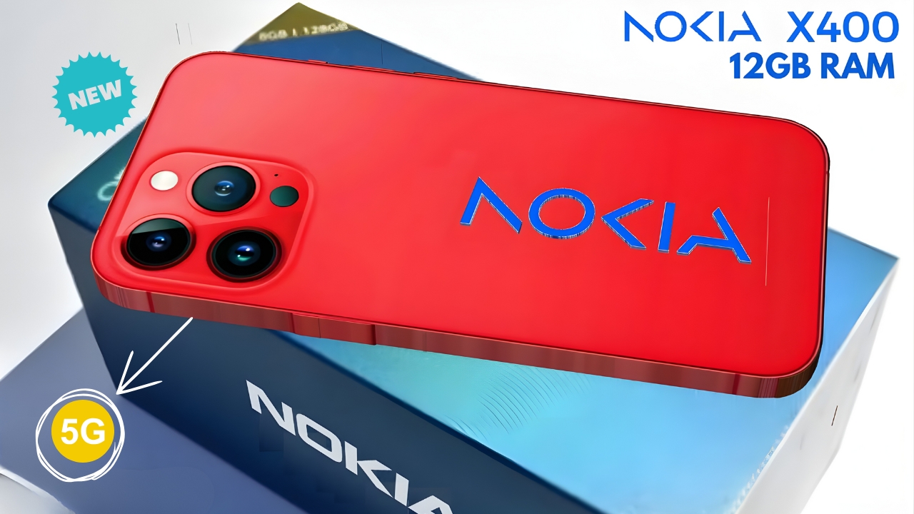 Nokia X400 5G Launch: with 150MP Camera 12GB RAM & 6800mAh Battery Detailed