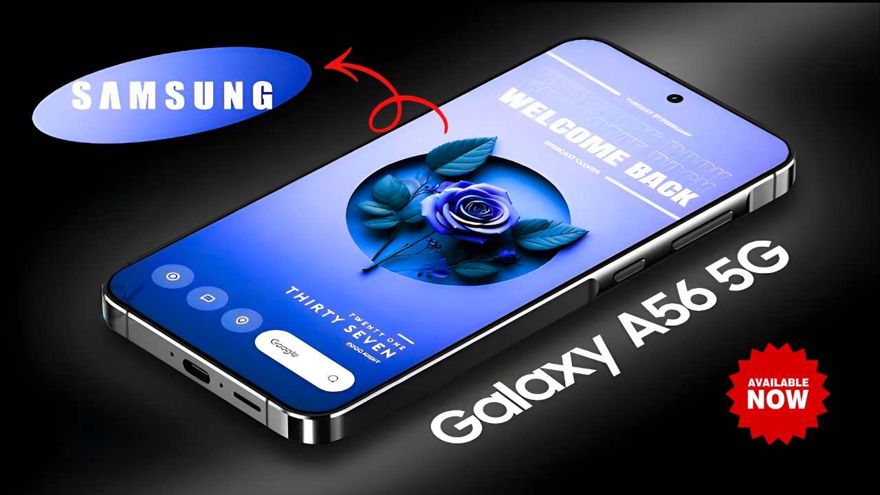 Samsung Galaxy A56 Launch: Sleek Design AMOLED Display & All Day Battery