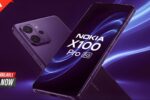 Nokia X100 Pro 5G Launches with 300MP Camera and 220W Ultra-Fast Charging